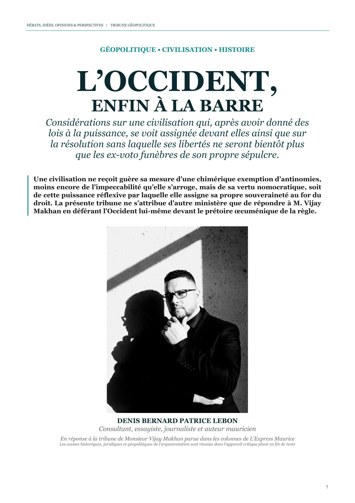 Couverture de la tribune L’Occident, enfin à la barre