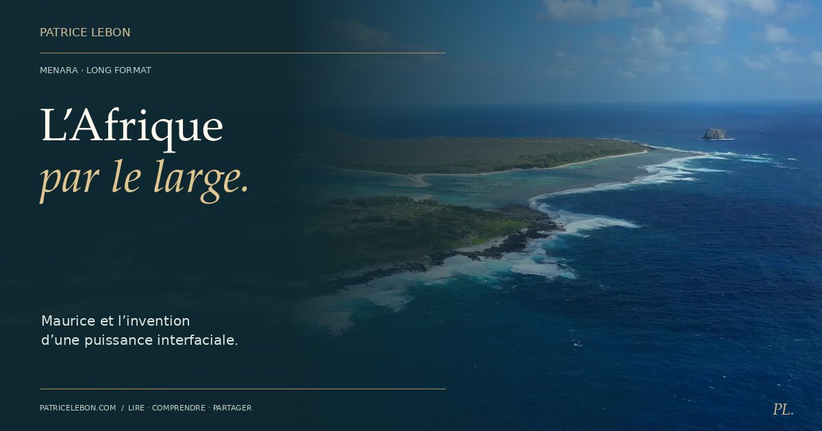 L’Afrique par le large · Menara